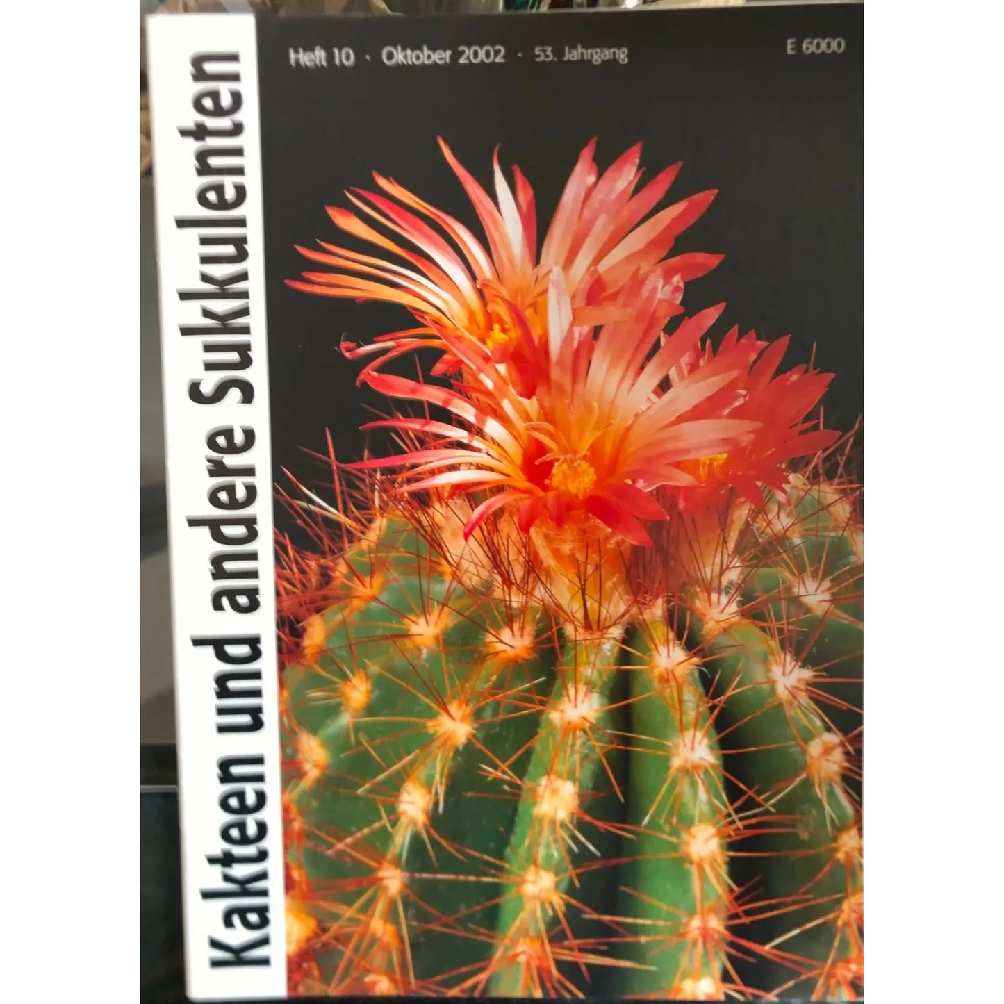 Kein botanischer Name ist im Titel "Kakteen und andere Sukkulenten HEFT10 OKTOBER 2002 53. Jahrgang" angegeben, daher kann kein SEO-Alt-Text gemäß den Anweisungen erstellt werden.