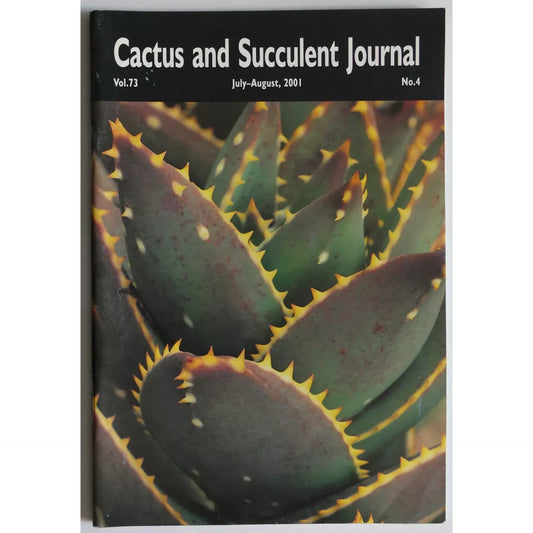 No botanical name present to extract from the title "Cactus and Succulent Journal No.4 vol. 73 July-August, 2001"
