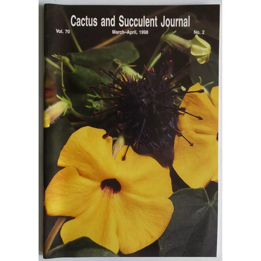 Cactus and Succulent Journal No.2 vol. 70 March-April, 1998