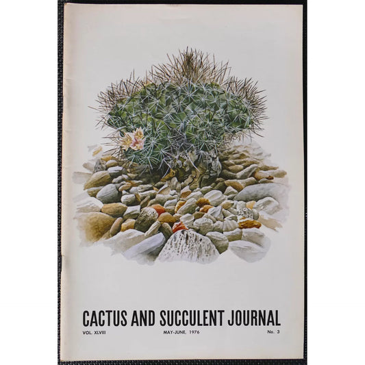 Cactus and Succulent Journal No.3 vol. XLVIII May-June, 1976