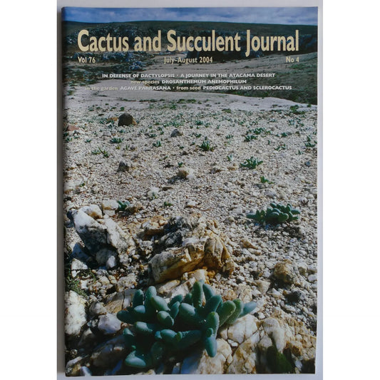 Cactus and Succulent Journal No.4 Vol 76 July-August 2004