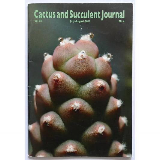 Cactus and Succulent Journal No.4 Vol 88 July-August 2016