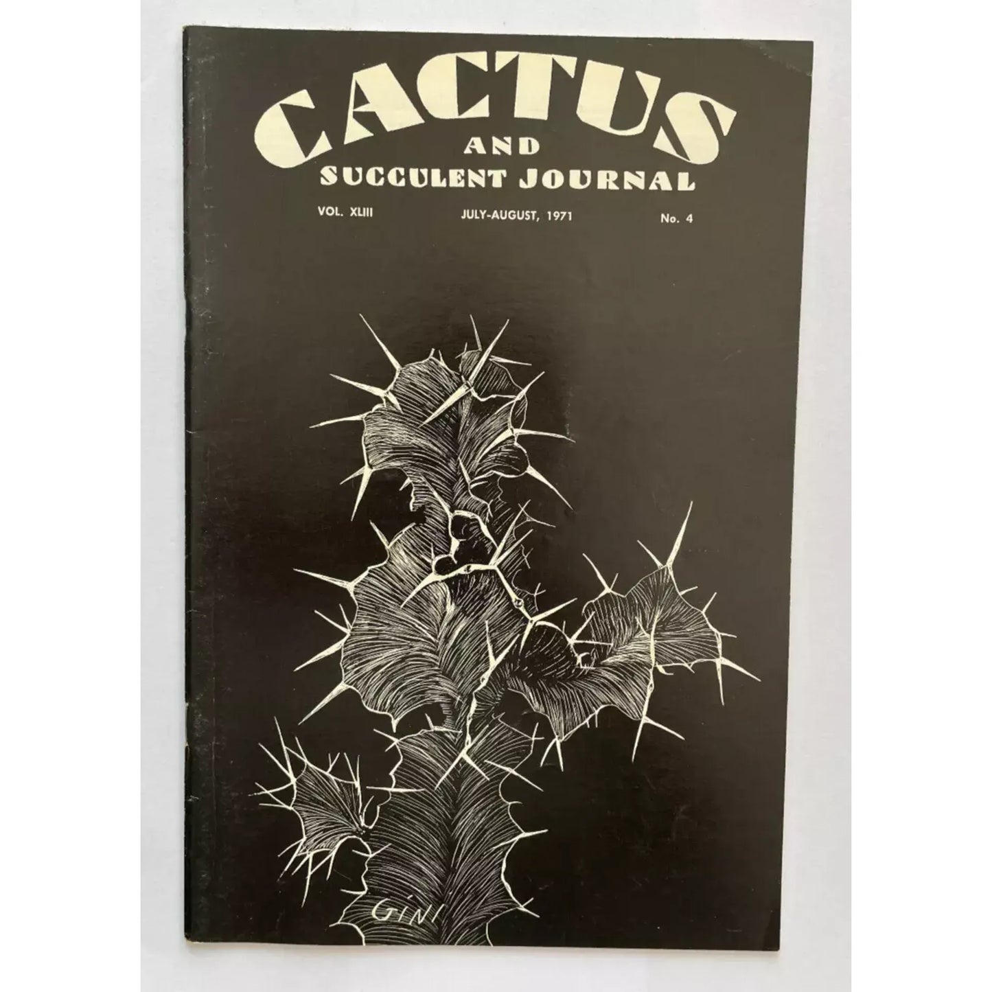 Cactus and Succulent Journal No.4 vol. XLIII July-August 1971