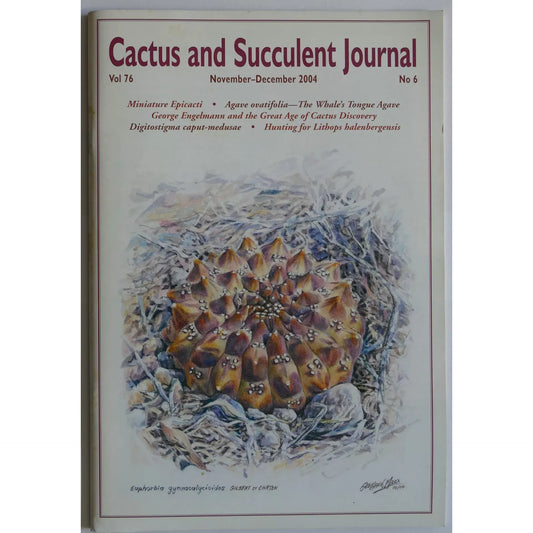 Cactus and Succulent Journal No.6 Vol 76 November-December 2004