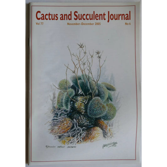 Cactus and Succulent Journal No.6 Vol 77 November-December 2005