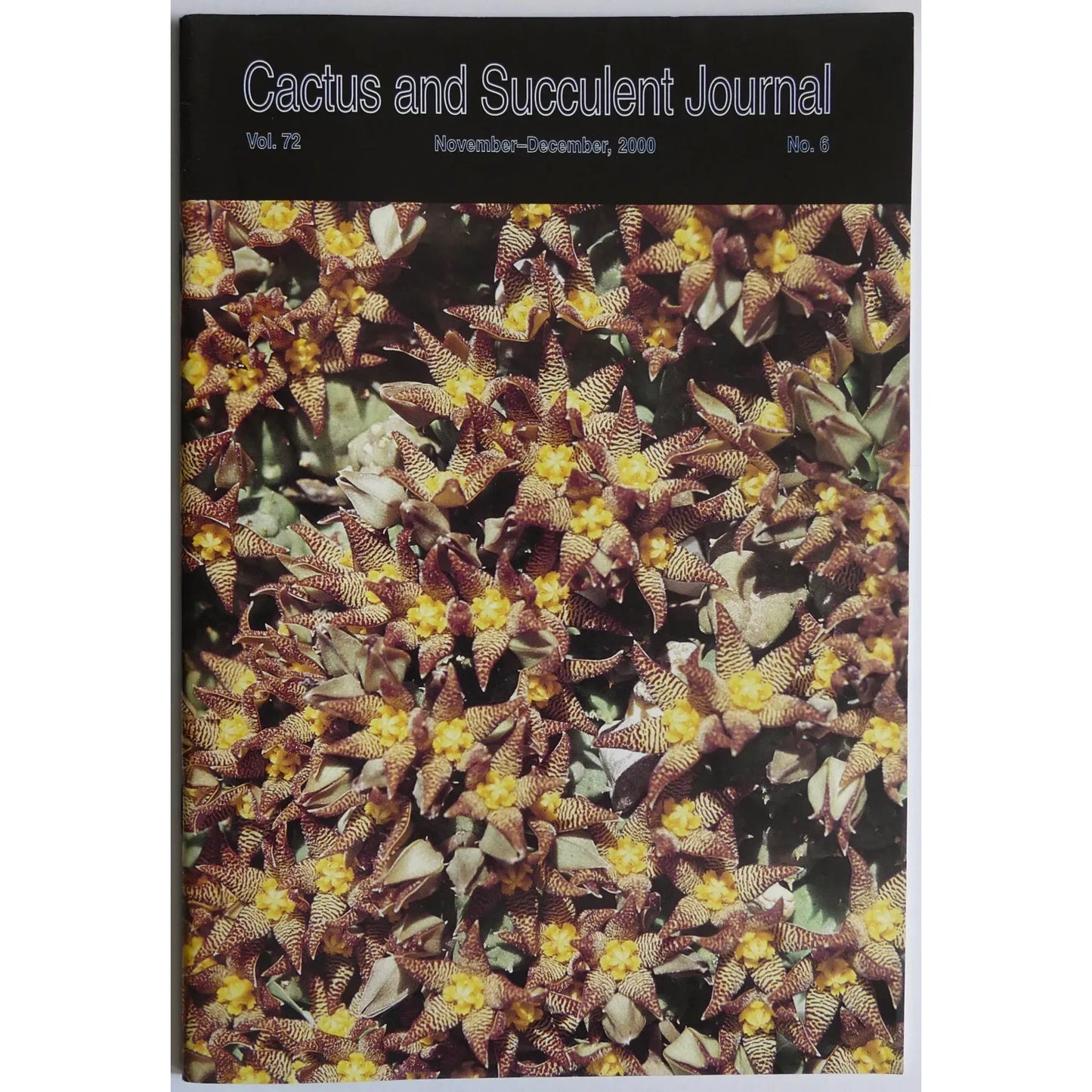 Cactus and Succulent Journal No.6 vol. 72 November-December, 2000